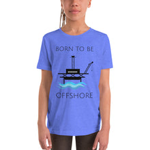 Load image into Gallery viewer, Born To Be Offshore Short Sleeve Tee