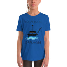 Load image into Gallery viewer, Born To Be Offshore Short Sleeve Tee