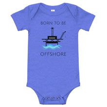 Load image into Gallery viewer, Born To Be Offshore Baby One Piece