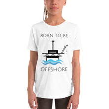 Load image into Gallery viewer, Born To Be Offshore Short Sleeve Tee
