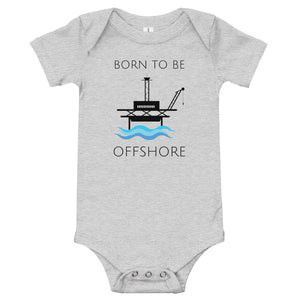Born To Be Offshore Baby One Piece